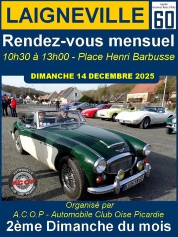 Rendez-vous mensuel de Laigneville - Organisé par l'A.C.O.P - Automobile Club Oise Picardie 