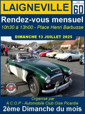 Rendez-vous mensuel de Laigneville - Organisé par l'A.C.O.P - Automobile Club Oise Picardie 