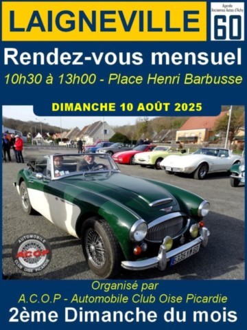 Rendez-vous mensuel de Laigneville - Organisé par l'A.C.O.P - Automobile Club Oise Picardie 